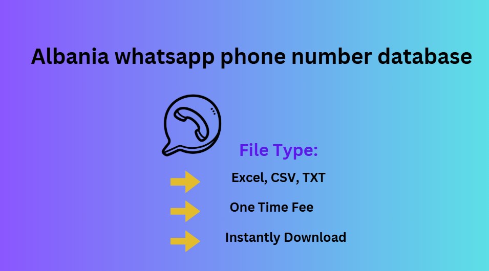 Albania whatsapp phone number database