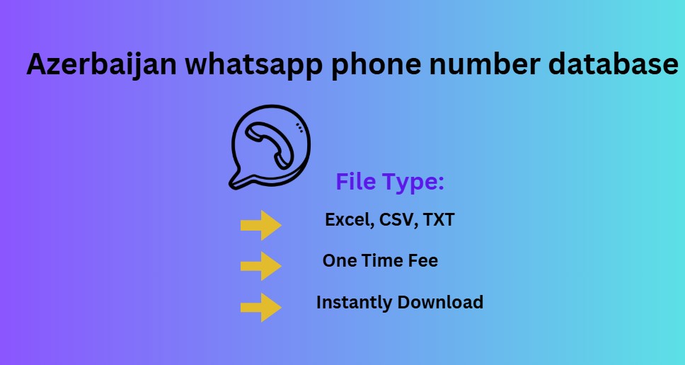 Azerbaijan whatsapp phone number database