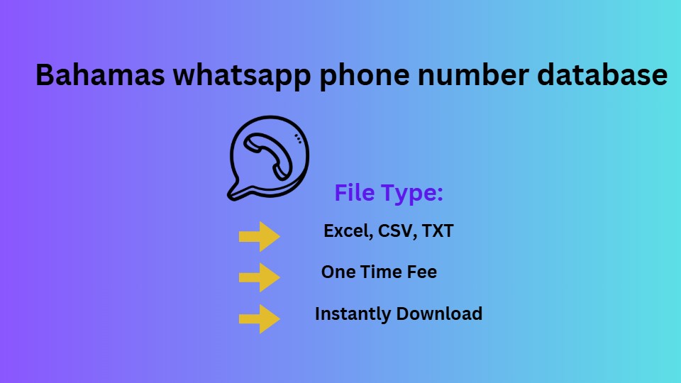 Bahamas whatsapp phone number database